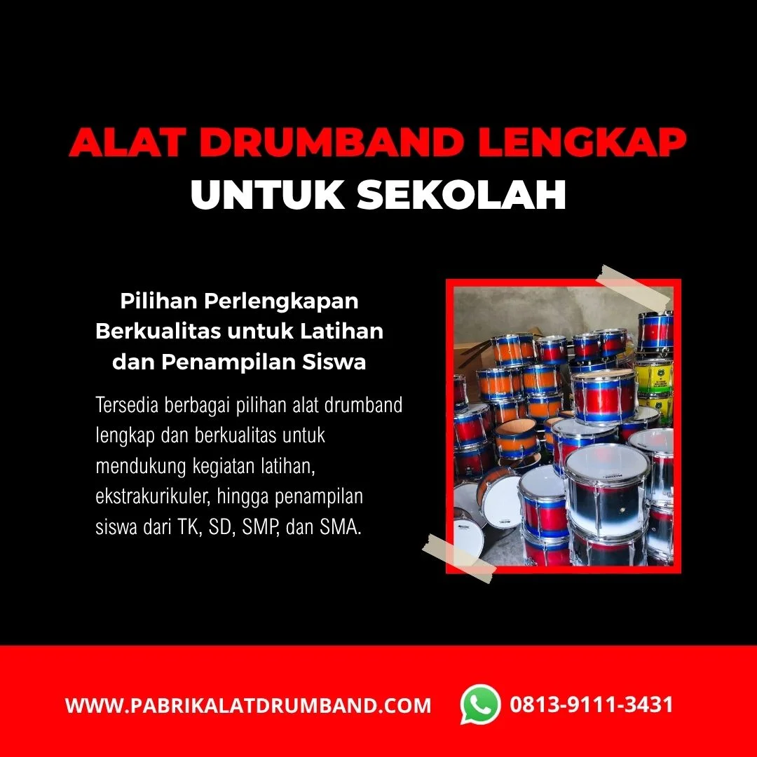 Alat drumband sekolah lengkap untuk kebutuhan TK hingga SMA