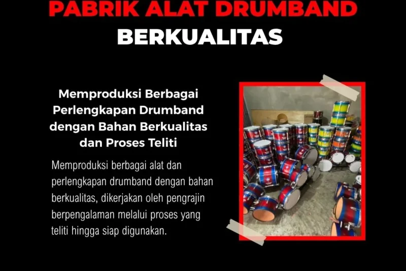 Pabrik alat drumband berkualitas di Yogyakarta dengan tenaga produksi profesional